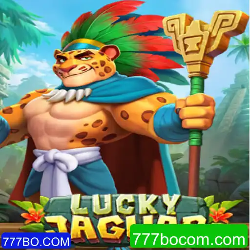 Descubra o Mundo de LuckyJaguar e as Emoções de 777BO.COM